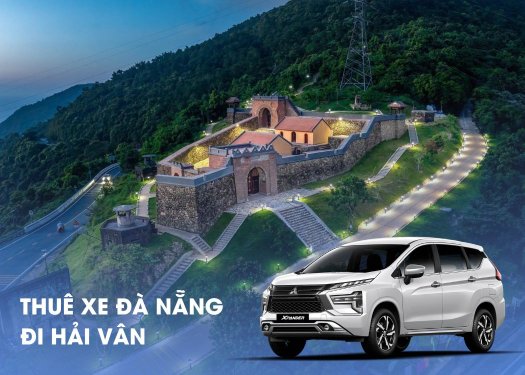 Thuê xe đi đèo Hải Vân – Check-in trên cung đường đẹp nhất miền Trung