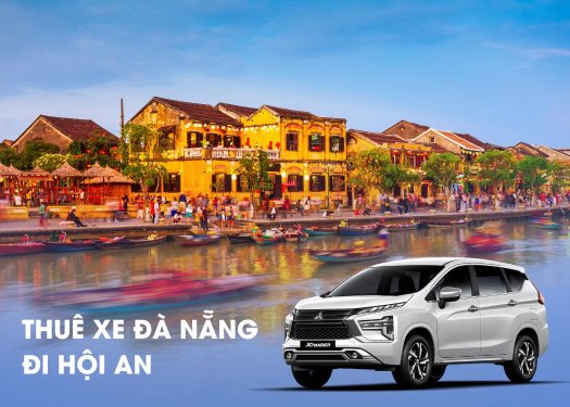 Thuê xe Đà Nẵng đi Hội An