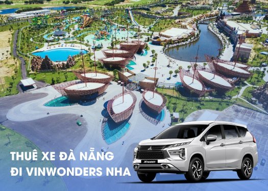 Thuê xe từ Đà Nẵng đi Vinpearl Nam Hội An